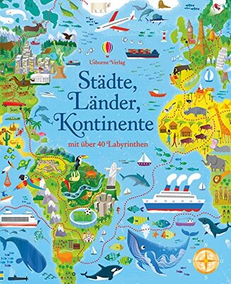 Alle Details zum Kinderbuch Städte, Länder, Kontinente: mit über 40 Labyrinthen (Usborne Labyrinthe-Bücher) und ähnlichen Büchern