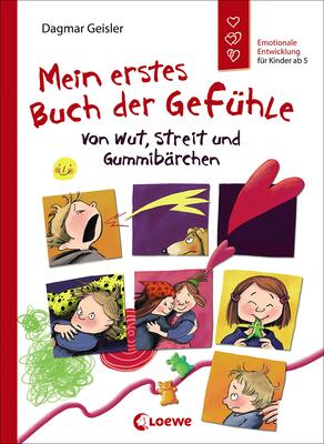 Alle Details zum Kinderbuch Mein erstes Buch der Gefühle - Von Wut, Streit und Gummibärchen (Starke Kinder, glückliche Eltern): Emotionale Entwicklung für Kinder ab 5 und ähnlichen Büchern