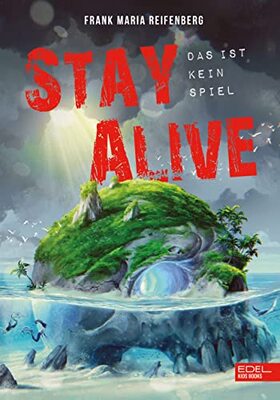 Alle Details zum Kinderbuch Stay Alive – das ist kein Spiel: Ein actionreiches Gaming-Abenteuer ab 12 Jahren und ähnlichen Büchern