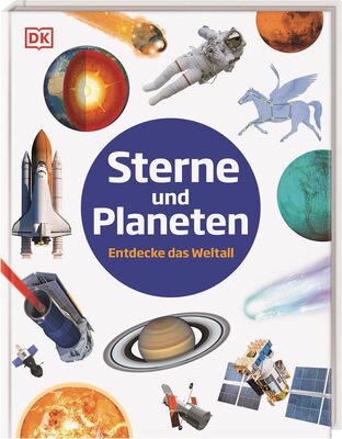 Alle Details zum Kinderbuch Sterne und Planeten: Entdecke das Weltall und ähnlichen Büchern