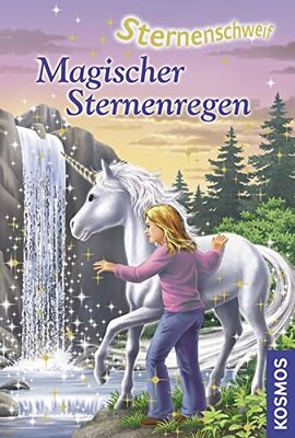 Alle Details zum Kinderbuch Sternenschweif, 13, Magischer Sternenregen und ähnlichen Büchern