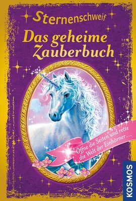 Alle Details zum Kinderbuch Sternenschweif, Das geheime Zauberbuch und ähnlichen Büchern