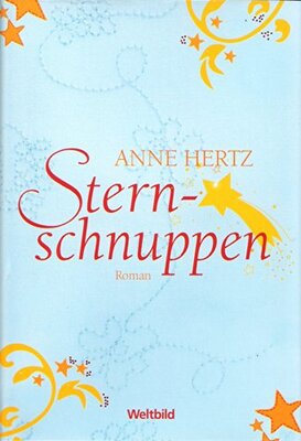 Alle Details zum Kinderbuch Sternschnuppen und ähnlichen Büchern