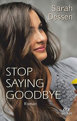 Stop saying goodbye: Roman bei Amazon bestellen