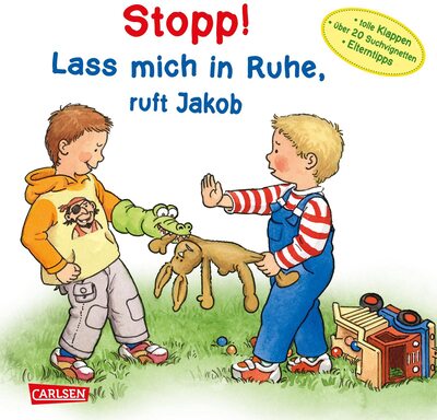 Stopp! Lass mich in Ruhe!, ruft Jakob: Kinderalltagsgeschichte ab 2 Jahren. Mit EXTRA-Vignetten zum Suchen und Entdecken und Elterntipps von Mutter und Pädagogin bei Amazon bestellen