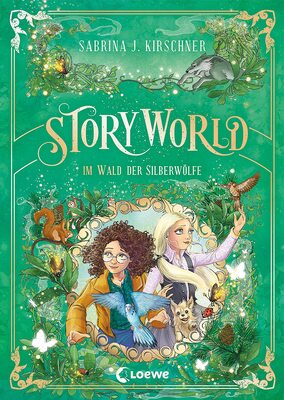 Alle Details zum Kinderbuch StoryWorld (Band 2) - Im Wald der Silberwölfe: Willkommen in dem Freizeitpark mit magischen Abenteuern und faszinierenden Themenwelten - Fantasy für Kinder ab 9 Jahren und ähnlichen Büchern