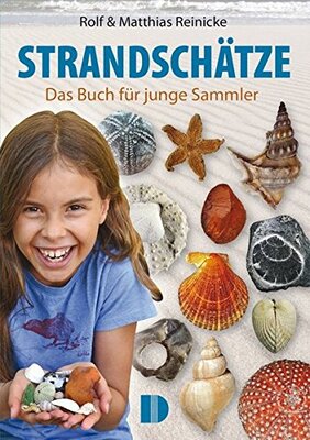 Alle Details zum Kinderbuch Strandschätze: Das Buch für junge Sammler und ähnlichen Büchern