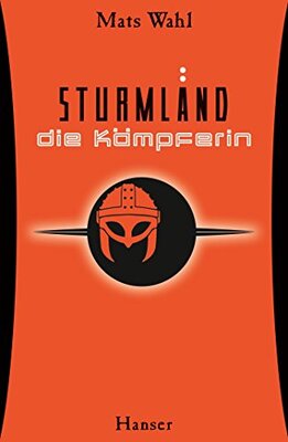 Alle Details zum Kinderbuch Sturmland - Die Kämpferin (Sturmland, 2, Band 2) und ähnlichen Büchern