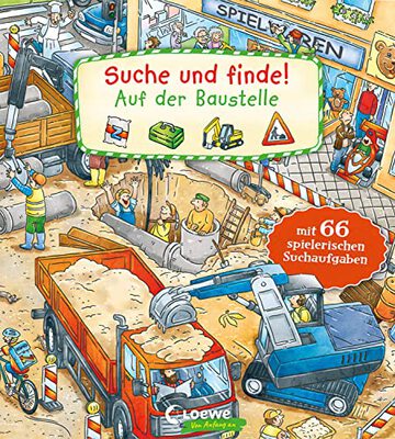 Alle Details zum Kinderbuch Suche und finde! - Auf der Baustelle: Mit 66 spielerischen Suchaufgaben - Wimmelbuch ab 2 Jahre und ähnlichen Büchern