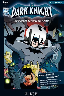 Alle Details zum Kinderbuch The Dark Knight 01: Batman und die Armee der Katzen: Fischer. Nur für Jungs und ähnlichen Büchern