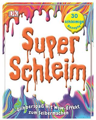 Alle Details zum Kinderbuch Super-Schleim: Glibberspaß mit Wow-Effekt zum Selbermachen. 30 schleimige Rezepte und ähnlichen Büchern
