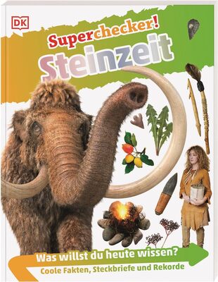 Alle Details zum Kinderbuch Superchecker! Steinzeit: Was willst du heute wissen? Coole Fakten, Steckbriefe und Rekorde und ähnlichen Büchern