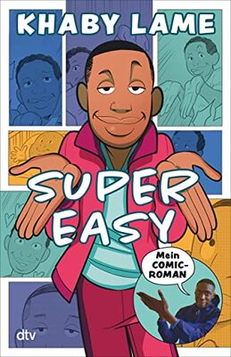 Alle Details zum Kinderbuch Supereasy – Mein Comicroman: Das erste Buch vom TikTok-Star Nummer 1 und ähnlichen Büchern