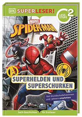 Alle Details zum Kinderbuch SUPERLESER! MARVEL Spider-Man Superhelden und Superschurken: 2. Lesestufe, Sach-Geschichten für Erstleser. Für Kinder ab der 1./2. Klasse und ähnlichen Büchern