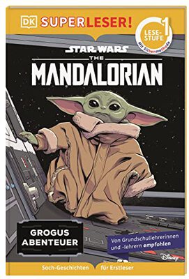 SUPERLESER! Star Wars The Mandalorian Grogus Abenteuer 1. Lesestufe, Sach-Geschichten für Erstleser. Mit Silbenmethode für Kinder ab 6 Jahren bei Amazon bestellen