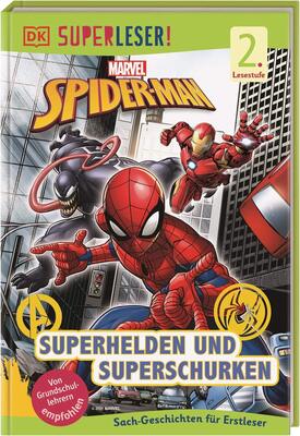 Alle Details zum Kinderbuch SUPERLESER! MARVEL Spider-Man Superhelden und Superschurken: 2. Lesestufe, Sach-Geschichten für Erstleser. Für Kinder ab der 1./2. Klasse und ähnlichen Büchern