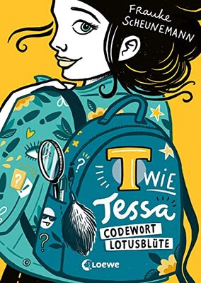 Alle Details zum Kinderbuch T wie Tessa (Band 2) - Codewort Lotusblüte: Cooler Agentenroman von Frauke Scheunemann für Kinder ab 11 Jahren und ähnlichen Büchern