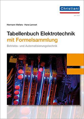 Alle Details zum Kinderbuch Tabellenbuch Elektrotechnik: mit Formelsammlung und ähnlichen Büchern