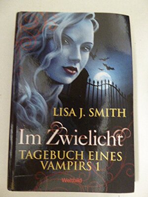 Alle Details zum Kinderbuch Im Zwielicht. Tagebuch eines Vampirs 1 und ähnlichen Büchern