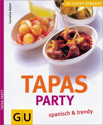 Tapas Party spanisch & trendy bei Amazon bestellen