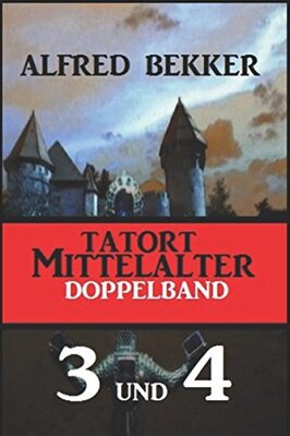 Tatort Mittelalter Doppelband 3 und 4 bei Amazon bestellen