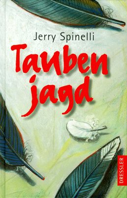 Alle Details zum Kinderbuch Taubenjagd und ähnlichen Büchern