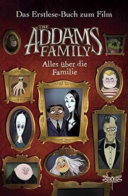 Alle Details zum Kinderbuch The Addams Family - Alles über die Familie. Das Erstlese-Buch zum Film und ähnlichen Büchern