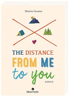 Alle Details zum Kinderbuch The Distance from me to you: Roman und ähnlichen Büchern