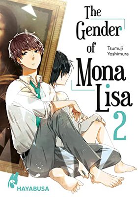 Alle Details zum Kinderbuch The Gender of Mona Lisa 2: Berührender Coming-of-Age-Manga zum Thema Gender (2) und ähnlichen Büchern