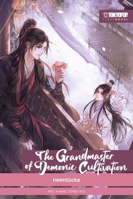 Alle Details zum Kinderbuch The Grandmaster of Demonic Cultivation Light Novel 02: Heimtücke und ähnlichen Büchern