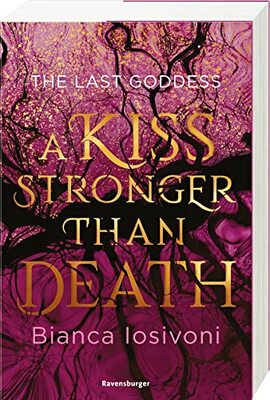 Alle Details zum Kinderbuch The Last Goddess, Band 2: A Kiss Stronger Than Death (Nordische-Mythologie-Romantasy von SPIEGEL-Bestsellerautorin Bianca Iosivoni) (The Last Goddess, 2) und ähnlichen Büchern