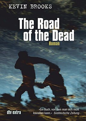 Alle Details zum Kinderbuch The Road of the Dead und ähnlichen Büchern