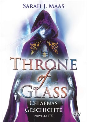 Throne of Glass – Celaenas Geschichte Novella 1-5: Roman (Die Throne of Glass-Reihe) bei Amazon bestellen