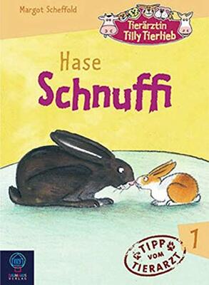 Alle Details zum Kinderbuch Tierärztin Tilly Tierlieb - Band 1: Hase Schnuffi und ähnlichen Büchern