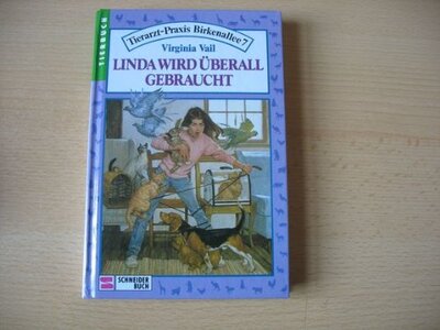 Alle Details zum Kinderbuch Tierarztpraxis Birkenallee 7, Bd.1, Linda wird überall gebraucht und ähnlichen Büchern