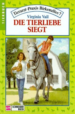 Alle Details zum Kinderbuch Tierarztpraxis Birkenallee 7, Bd.4, Die Tierliebe siegt und ähnlichen Büchern