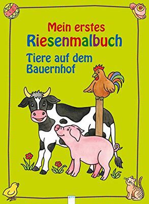 Alle Details zum Kinderbuch Tiere auf dem Bauernhof: Mein erstes Riesenmalbuch und ähnlichen Büchern
