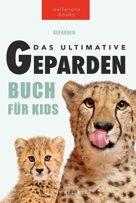 Alle Details zum Kinderbuch Geparden: Das Ultimative Gepardenbuch für Kinder: 100+ erstaunliche Fakten über Geparden, Fotos, Quiz und BONUS Wortsuche Puzzle: 100+ unglaubliche ... mehr (Tierfaktenbücher für Kinder, Band 6) und ähnlichen Büchern