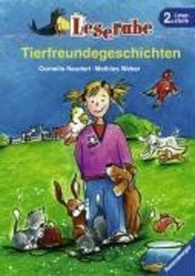 Alle Details zum Kinderbuch Tierfreundegeschichten. Leserabe. 2. Lesestufe, ab 2. Klasse und ähnlichen Büchern