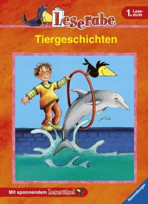 Alle Details zum Kinderbuch Tiergeschichten: Mit spannendem Leserätsel (Leserabe - Sonderausgaben) und ähnlichen Büchern