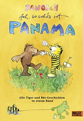 Alle Details zum Kinderbuch Ach, so schön ist Panama: Alle Tiger und Bär-Geschichten in einem Band und ähnlichen Büchern