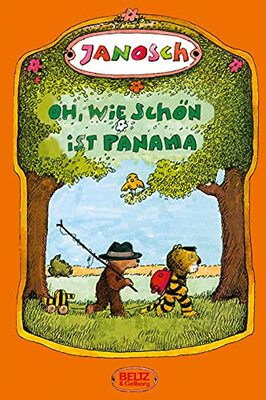 Alle Details zum Kinderbuch Oh, wie schön ist Panama: Die Geschichte, wie der kleine Tiger und der kleine Bär nach Panama reisen und ähnlichen Büchern