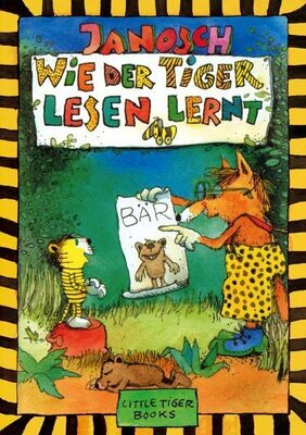 Alle Details zum Kinderbuch Wie der Tiger lesen lernt: Little Tiger Books und ähnlichen Büchern