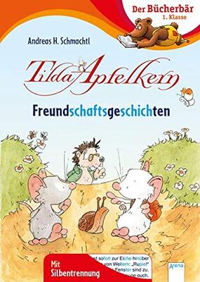 Alle Details zum Kinderbuch Tilda Apfelkern. Freundschaftsgeschichten: Der Bücherbär: 1. Klasse. Mit Silbentrennung und ähnlichen Büchern