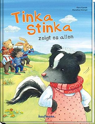 Alle Details zum Kinderbuch Tinka Stinka zeigt es allen und ähnlichen Büchern