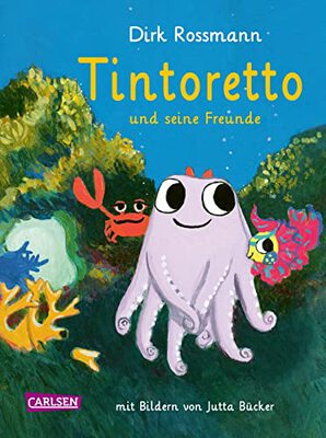 Tintoretto und seine Freunde: Zauberhafte Unterwasser-Abenteuer über Freundschaft, Natur und Klimaschutz | Zum Vorlesen ab 4 Jahren - SPIEGEL Bestseller Platz 1 bei Amazon bestellen