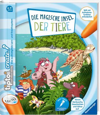 Alle Details zum Kinderbuch tiptoi® CREATE Die magische Insel der Tiere und ähnlichen Büchern