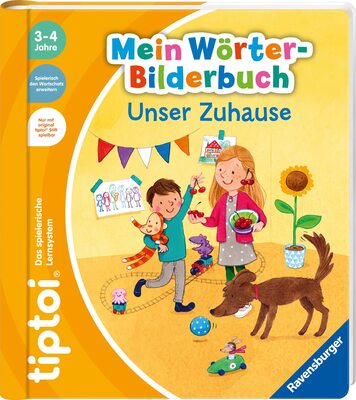 Alle Details zum Kinderbuch tiptoi® Mein Wörter-Bilderbuch Unser Zuhause und ähnlichen Büchern