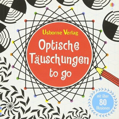 Alle Details zum Kinderbuch Optische Täuschungen to go: Mit über 80 Täuschungen (To-go-Reihe) und ähnlichen Büchern