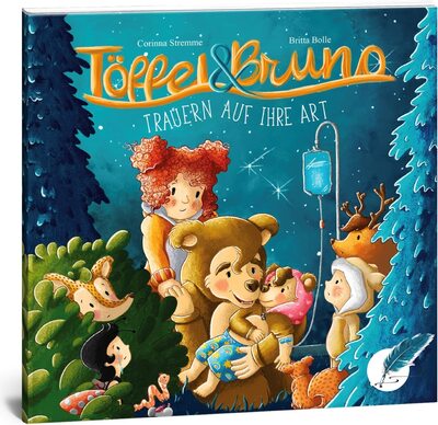 Alle Details zum Kinderbuch Töffel und Bruno trauern auf ihre Art: Wie Kinder Verluste verwinden und dennoch bärig glücklich sind (Töffel - Band 2) und ähnlichen Büchern